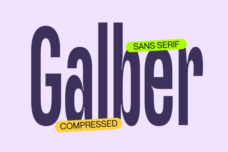 View Information about Galber Compressed Sans Serif Font