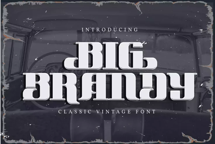 View Information about Big Brandy Vintage Font